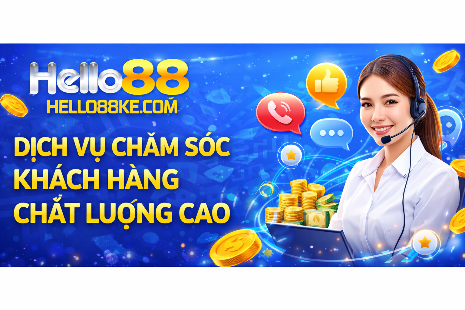 Dịch vụ chăm sóc khách hàng chất lượng cao