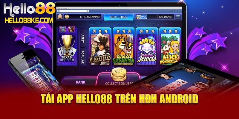 Tải app Hello88 trên điện thoại Android